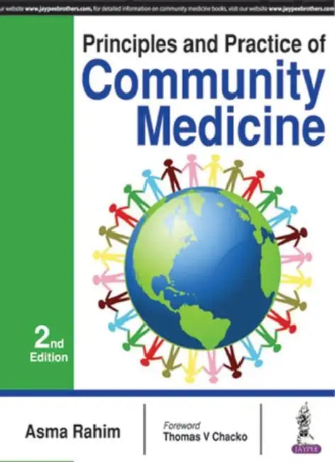 Principles And Practice Of Community Medicine by Asma Rahim