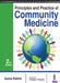 Principles And Practice Of Community Medicine by Asma Rahim