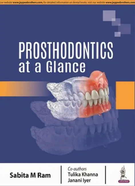 Prosthodontics At A Glance by Sabita M Ram