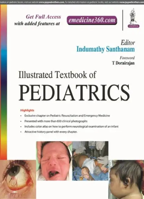 Illustrated Textbook Of Pediatrics by Indumathy Santhanam