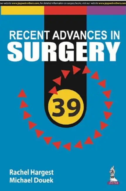 Recent Advances In Surgery- 39 by Rachel Hargest