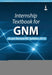 Internship Textbook For Gnm (As Per Revised Inc Syllabus 2015) by Kochuthresiamma Thomas