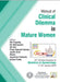 Aicog Manual Of Clinical Dilemma In Mature Women by SN Tripathy