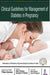 Clinical Guidelines For Management Of Diabetes In Pregnancy by Pikee Saxena