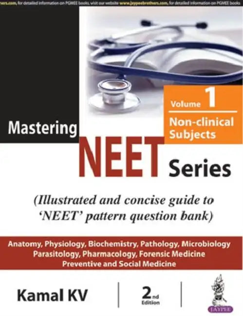 Mastering Neet Series Non-Clinical Subjects by Kamal KV