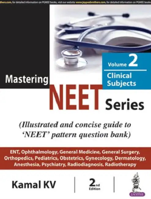 Mastering Neet Series Clinical Subjects by Kamal KV