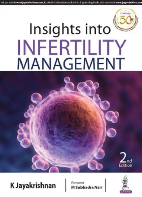 Insights Into Infertility Management by Jayakrishnan