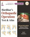 Hardikar's Orthopaedic Operations: Text & Atlas by Sharad M Hardikar