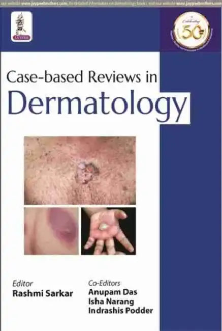 Case-based Reviews in Dermatology by Katie Woolley