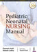 Pediatric & Neonatal Nursing Manual by Poonam Joshi