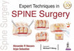 Expert Techniques In Spine Surgery by Alexander R Vaccaro