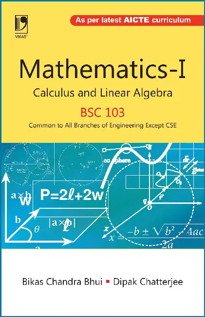 Mathematics-I Calculus And Linear Algebra B.Sc. 103 by Bikas Chandra Bhui