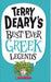 Terry Dearys Best Ever Greek Legends by Terry Deary