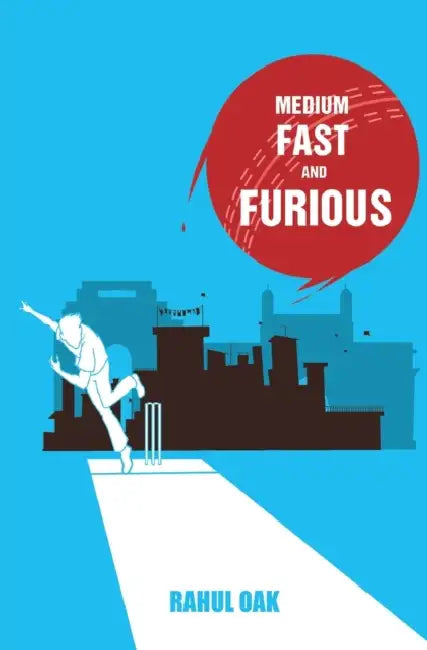 Medium Fast And Furious by Rahul Oak