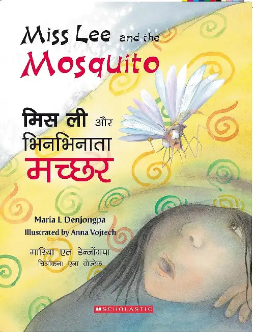 Miss Lee And The Mosquito/Miss Lee Aur Bhinbhinata Macchar by Maria Denzongpa