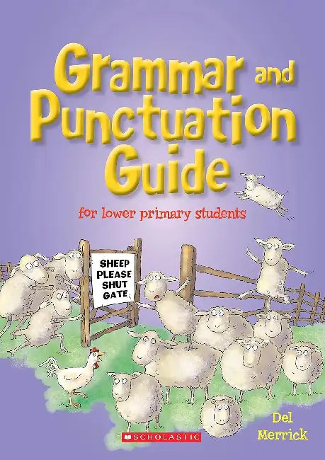 Grammar And Punctuation Guide (Lower Primary) by Del Merrick