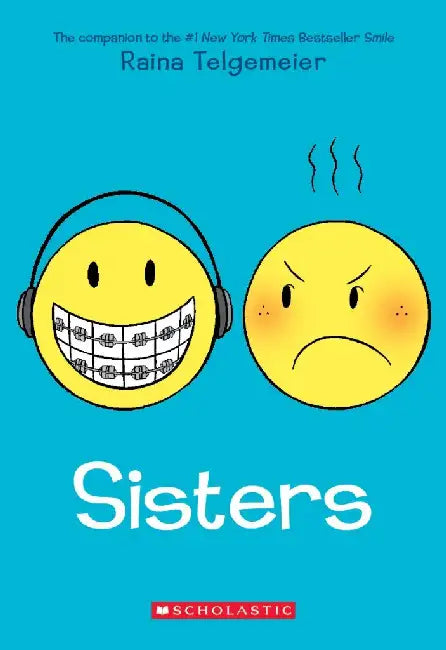 Sisters (Graphix) by Raina Telgemeier