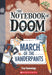 The Notebook Of Doom #12: March Of The Vanderpants (A Branches Book) by Troy Cummings