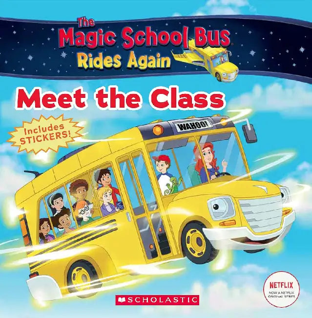 The Magic School Bus Rides Again: Meet The Class by Samantha Brooke