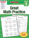 Great Math Practice Grade 3 by Scholastic