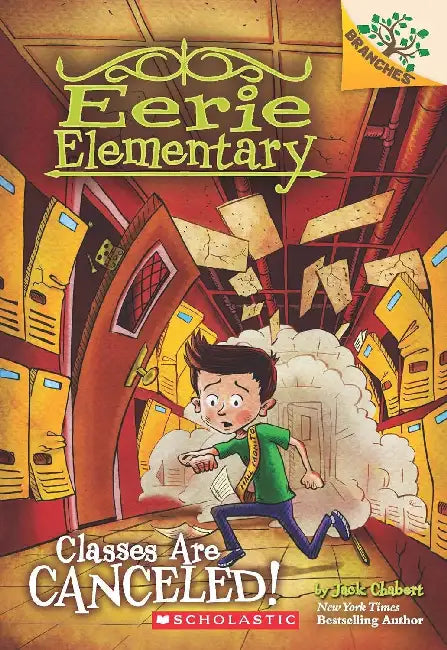 Eerie Elementary #07: ClasSES Are Canceled! (A Branches Book) by Jack Chabert
