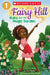 Scholastic Reader Level 1: Fairy Hill #1: Ruby And The Magic Garden by Cari Meister