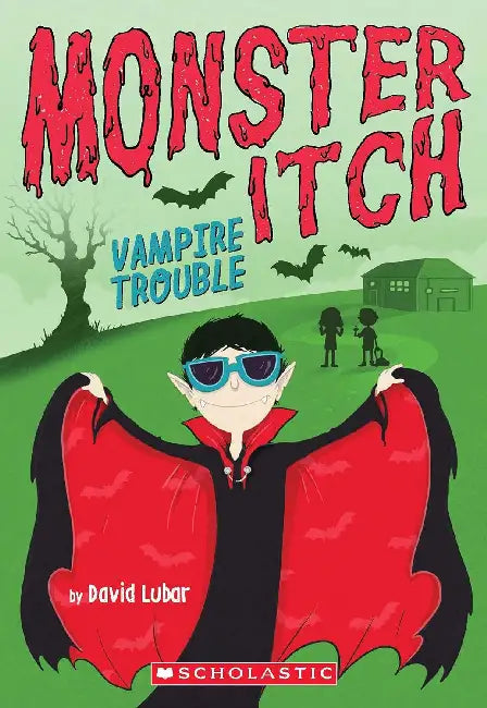 Monster Itch #2: Vampire Trouble by David Lubar
