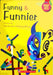 Funny & Funnier  by Shirshendu Mukhopadhyay