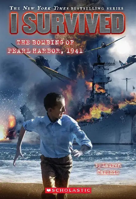 I Survived: The Bombing Of Pearl Harbor, 1941 by Lauren Tarshis