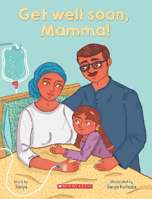 Get Well Soon, Mamma! by Tanya
