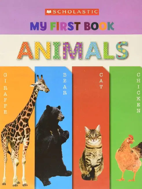 My First Book: Animals by Scholastic