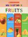 My First Book: Fruits by Scholastic