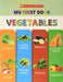 My First Book: Vegetables by Scholastic