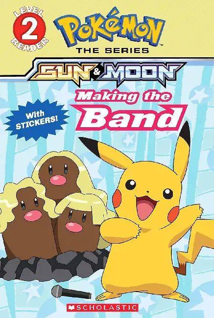 Pokemon: Alola Reader #4: Making The Band by Maria S Barbo