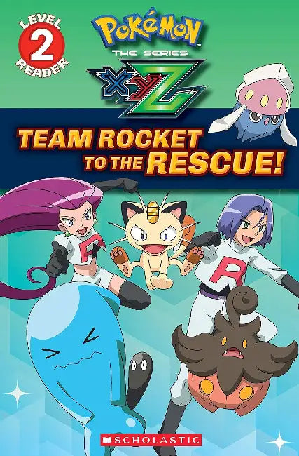 Pokemon: Kalos Reader #2: Team Rocket To The Rescue! by Maria S Barbo