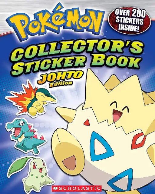 Pokemon: Collectors Sticker Book: Johto Edition by Scholastic