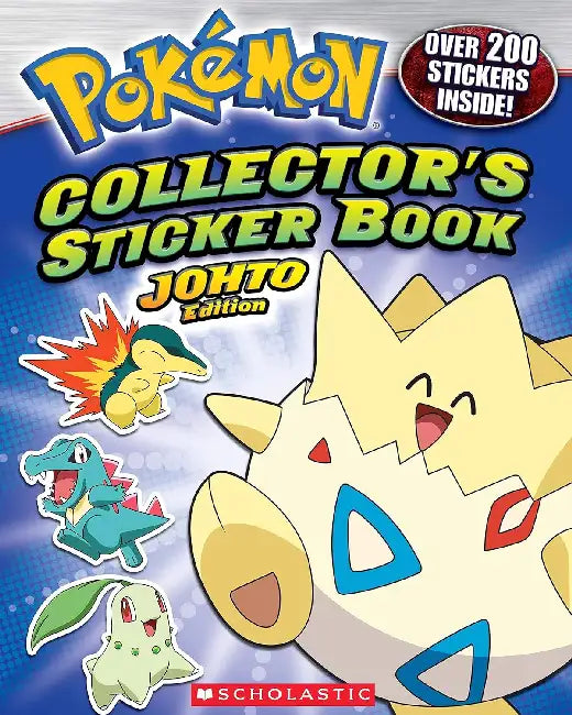Pokemon: Collectors Sticker Book: Johto Edition by Scholastic