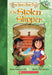 Once Upon A Fairy Tale #02: The Stolen Slipper (A Branches Book) by Anna Staniszewski