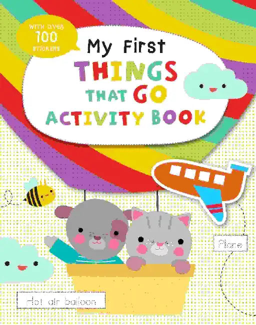 My First Things That Go Activity Book
