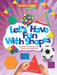 Go For It Maths: Let’S Have Fun With Shapes by Mike Askew