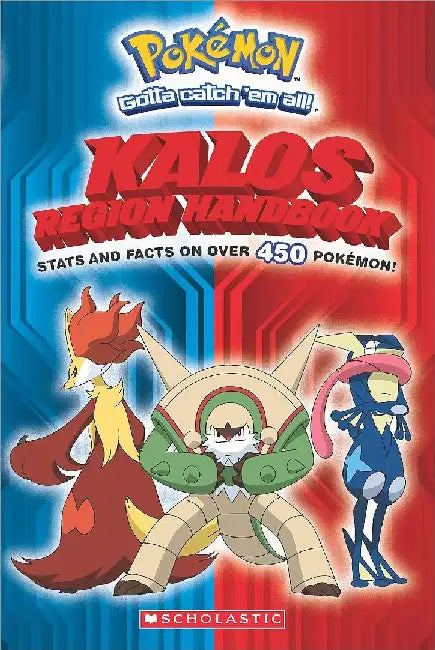 Kalos Region Handbook by Scholastic