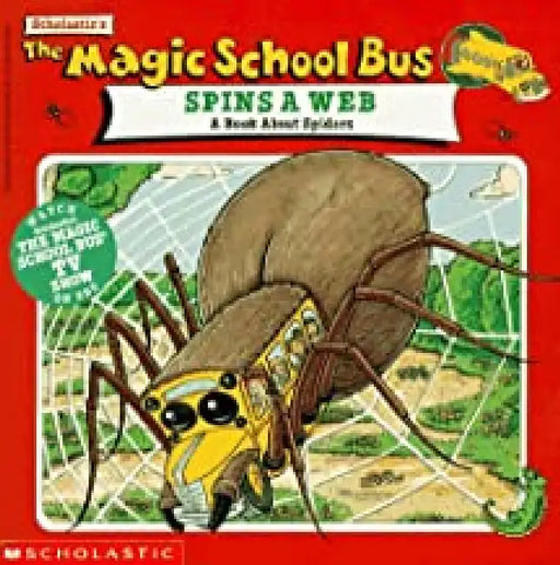 MSB: Spins A Web - A Book About Spiders by Joanna Cole