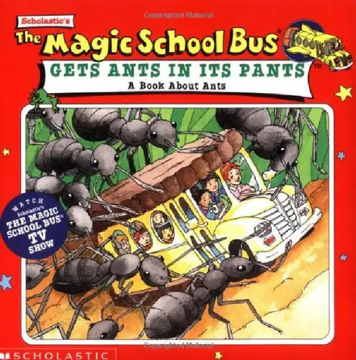 MSB: Gets Ants In Its Pants - A Book About Ants by Joanna Cole