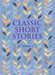 Classic Short Stories by Various