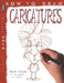 How To Draw: Caricatures by David Antram