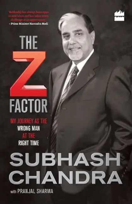 The Z Factor by Subhash Chandra