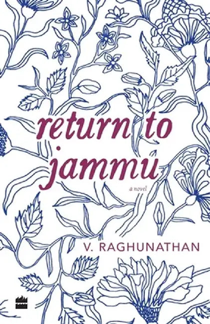 Return to Jammu by V. Raghunathan