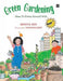 Green Gardening by Benita Sen