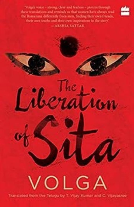 The Liberation Of Sita by T. Vijay Kumar