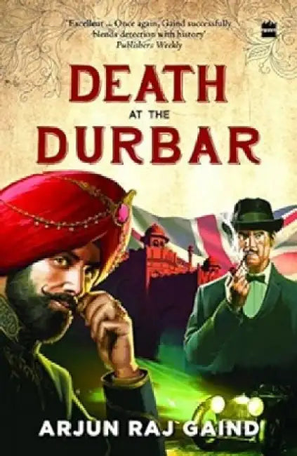 Death At The Durbar by Arjun Raj Gaind